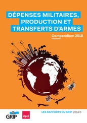 Dépenses militaires, production et transferts d