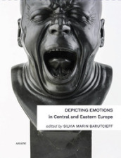 Depicting emotions in Central and Eastern Europe (1350-1900)