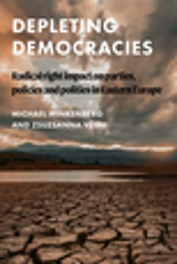 Depleting democracies - Michael Minkenberg - Zsuzsanna Végh