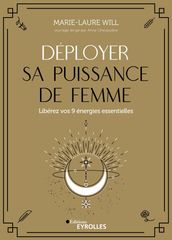 Déployer sa puissance de femme