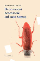 Deposizioni accessorie sul caso Samsa