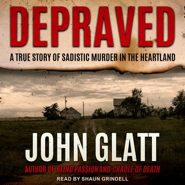 Depraved - John Glatt