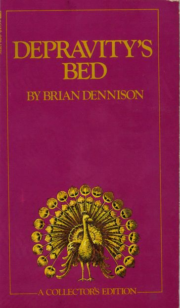 Depravity's Bed - Brian Dennison