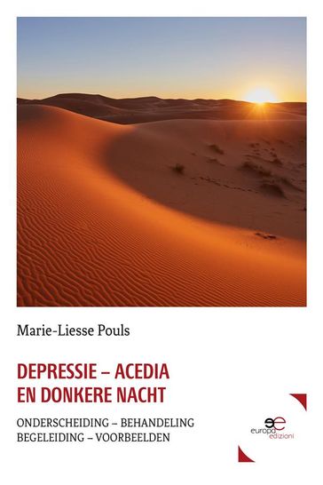 Depressie  Acedia En Donkere Nacht - Marie-Liesse Pouls