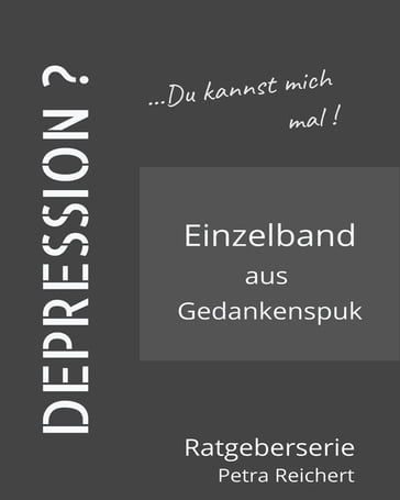 Depression? - Petra Reichert