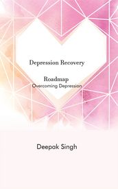 Depression Recovery Roadmap