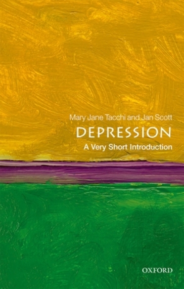 Depression: A Very Short Introduction - Mary Jane Tacchi - Jan Scott
