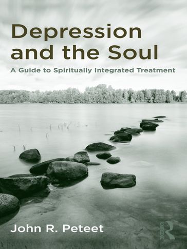 Depression and the Soul - John R. Peteet