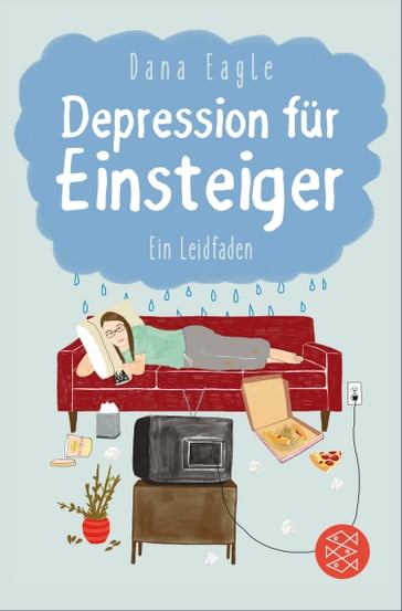 Depression für Einsteiger - Dana EAGLE