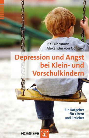 Depression und Angst bei Klein- und Vorschulkindern - Pia Fuhrmann - Alexander von Gontard