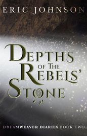 Depths of the Rebels  Stone