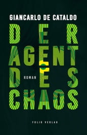 Der Agent des Chaos