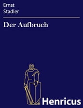 Der Aufbruch