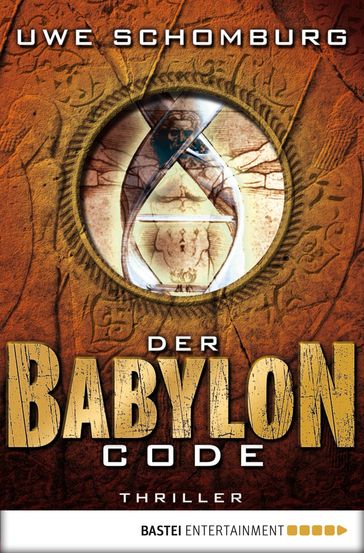 Der Babylon Code - Uwe Schomburg