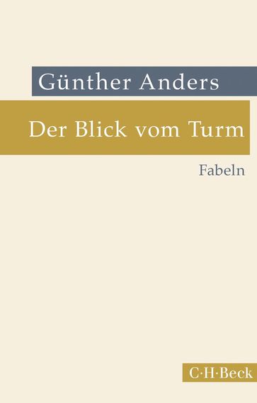 Der Blick vom Turm - Gunther Anders