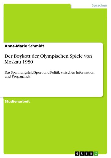 Der Boykott der Olympischen Spiele von Moskau 1980 - Anne-Marie Schmidt