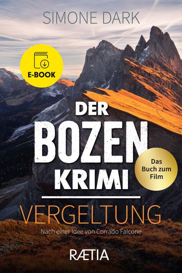 Der Bozen-Krimi: Vergeltung - Simone Dark