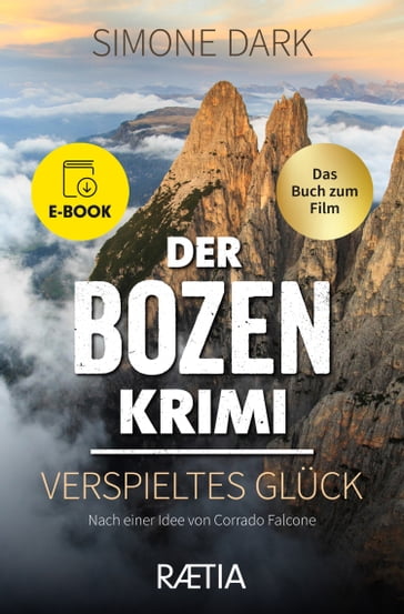 Der Bozen-Krimi: Verspieltes Glück - Simone Dark