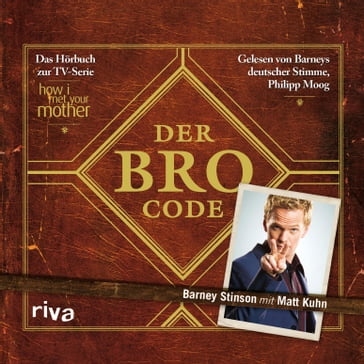 Der Bro Code - Matt Kuhn - Barney Stinson