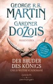 Der Bruder des Königs