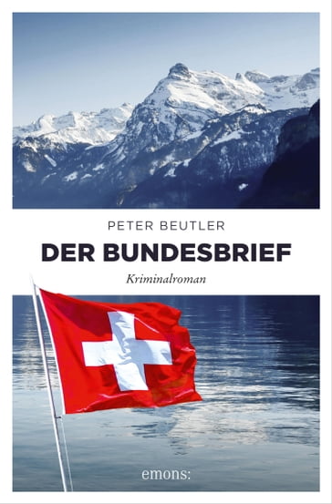 Der Bundesbrief - Peter Beutler