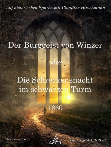 Der Burggeist von Winzer oder Die Schreckensnacht im schwarzen Turm - Claudine Hirschmann - Unbekannter Verfasser