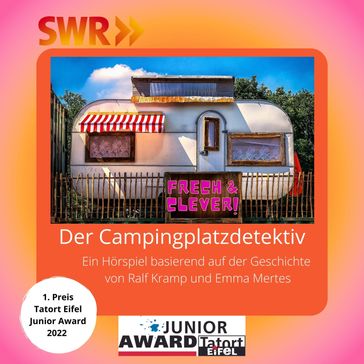 Der Campingplatzdetektiv - Emma Mertes - Ralf Kramp