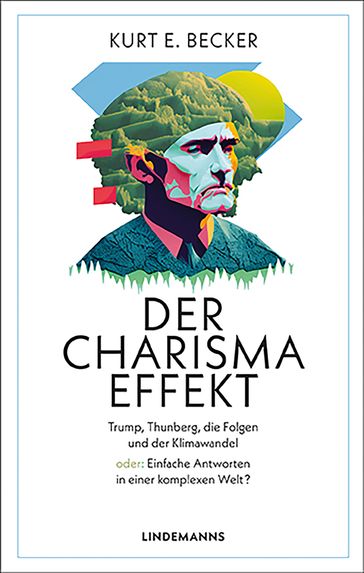 Der Charisma-Effekt - Kurt E. Becker
