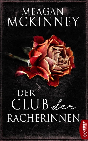 Der Club der Rächerinnen - Meagan McKinney