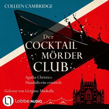 Der Cocktailmörderclub - Phyllida-Bright-Reihe, Teil 2 (Ungekürzt) - Colleen Cambridge