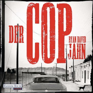 Der Cop - Ryan David Jahn