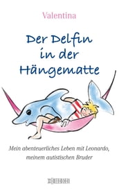 Der Delfin in der Hängematte