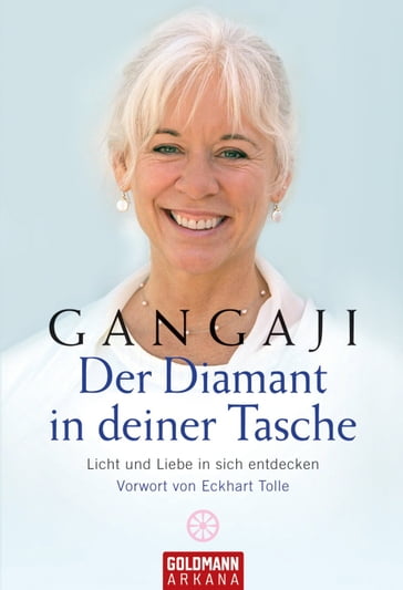 Der Diamant in deiner Tasche - Gangaji