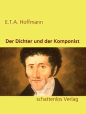 Der Dichter und der Komponist