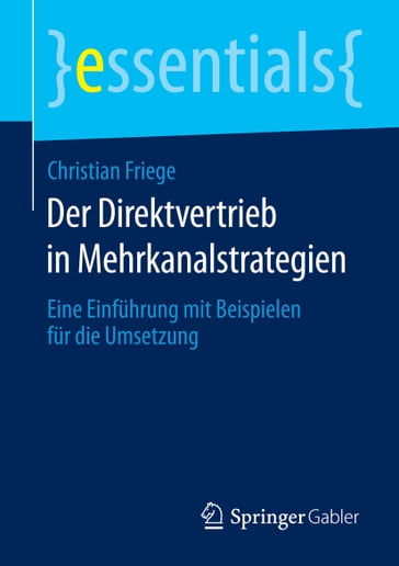 Der Direktvertrieb in Mehrkanalstrategien - Christian Friege
