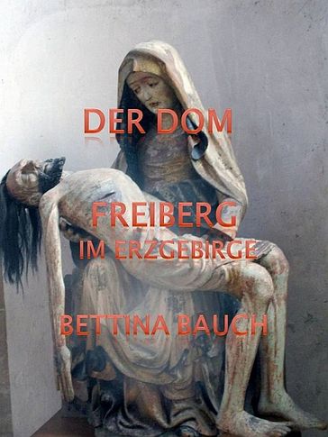 Der Dom - Bettina Bauch