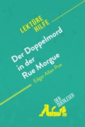 Der Doppelmord in der Rue Morgue von Edgar Allan Poe (Lektürehilfe)