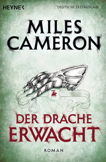 Der Drache erwacht - Miles Cameron