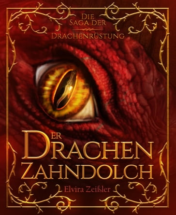 Der Drachenzahndolch - Elvira Zeißler