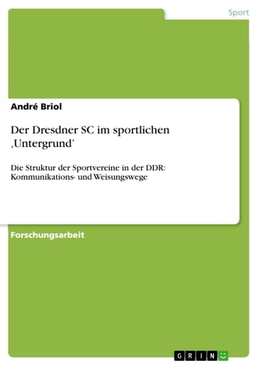 Der Dresdner SC im sportlichen 'Untergrund' - André Briol