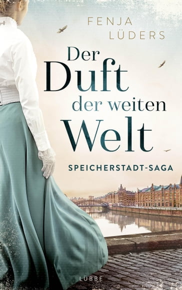 Der Duft der weiten Welt - Fenja Luders