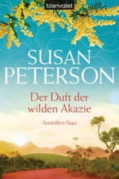 Der Duft der wilden Akazie