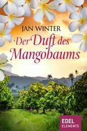 Der Duft des Mangobaums