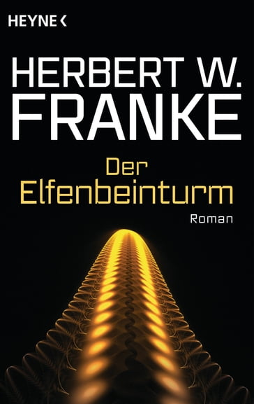 Der Elfenbeinturm - Herbert W. Franke