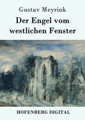 Der Engel vom westlichen Fenster