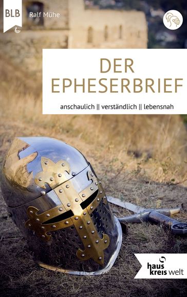 Der Epheserbrief - Ralf Muhe - Bibellesebund Verlag