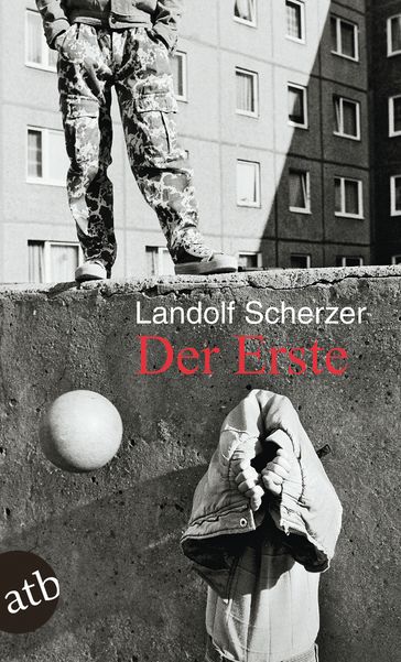 Der Erste - Landolf Scherzer