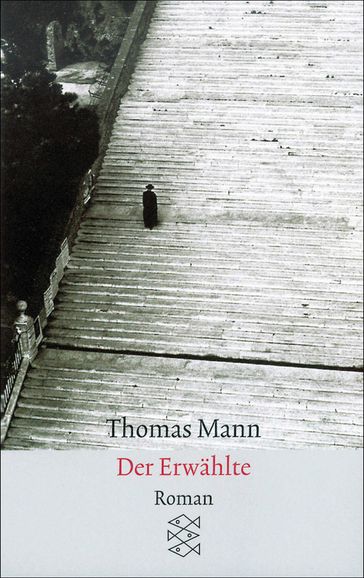 Der Erwahlte - Thomas Mann