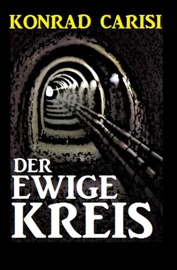 Der Ewige Kreis - Konrad Carisi