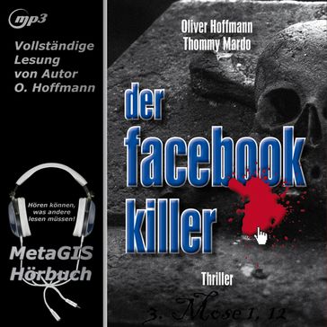 Der Facebook-Killer - Oliver Hoffmann